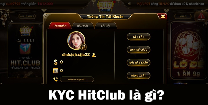 KYC Hitclub là gì?