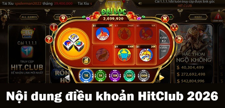 Điều khoản tại Hitclub quy định những gì?